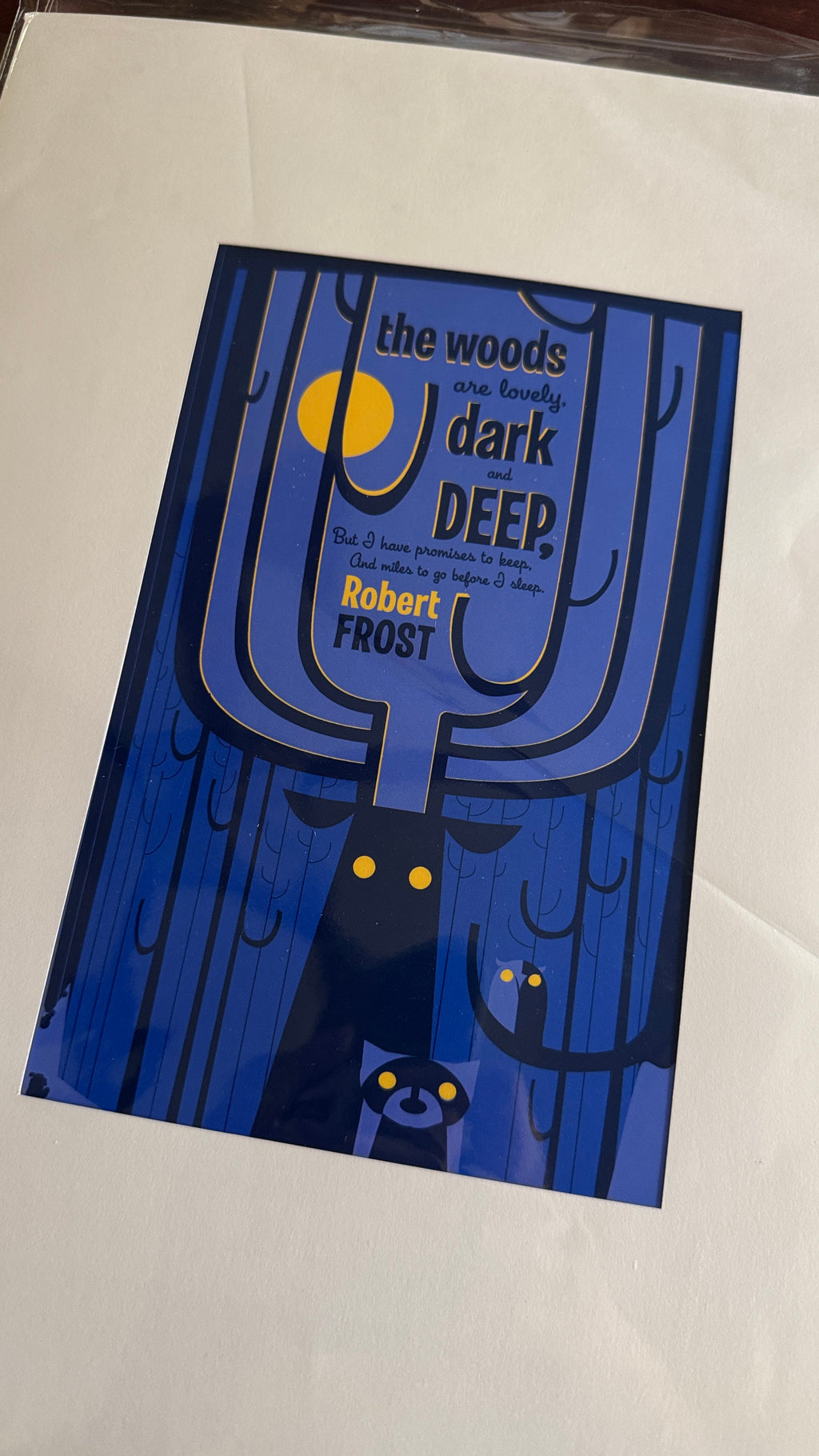 Robert Frost "The Woods" Print