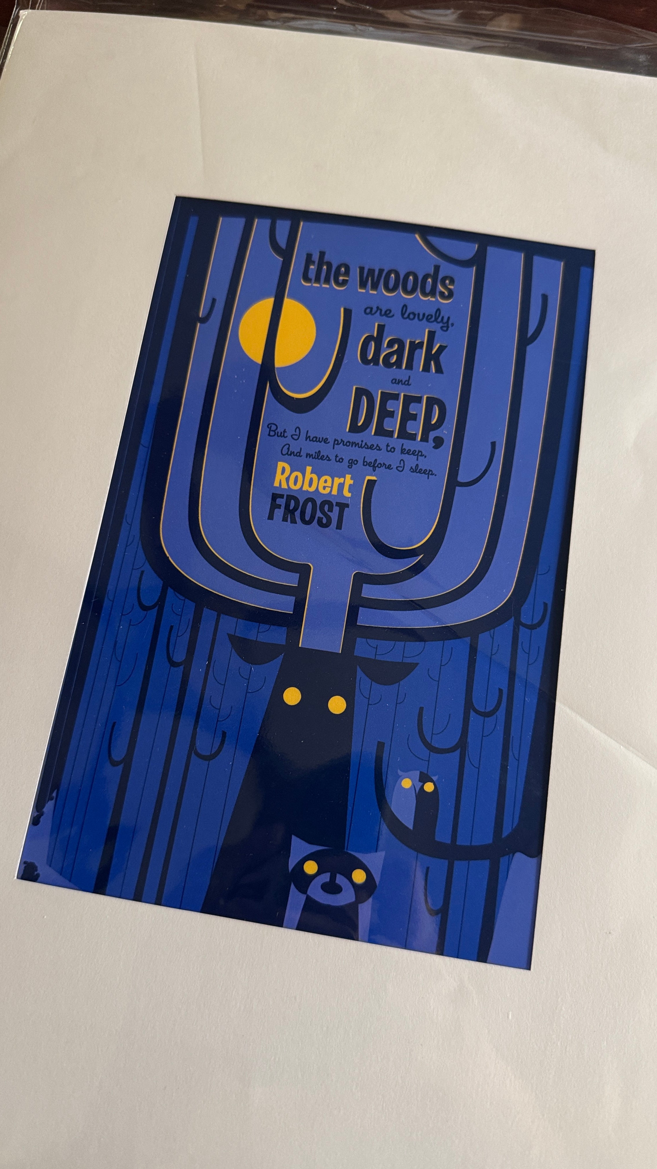Robert Frost "The Woods" Print